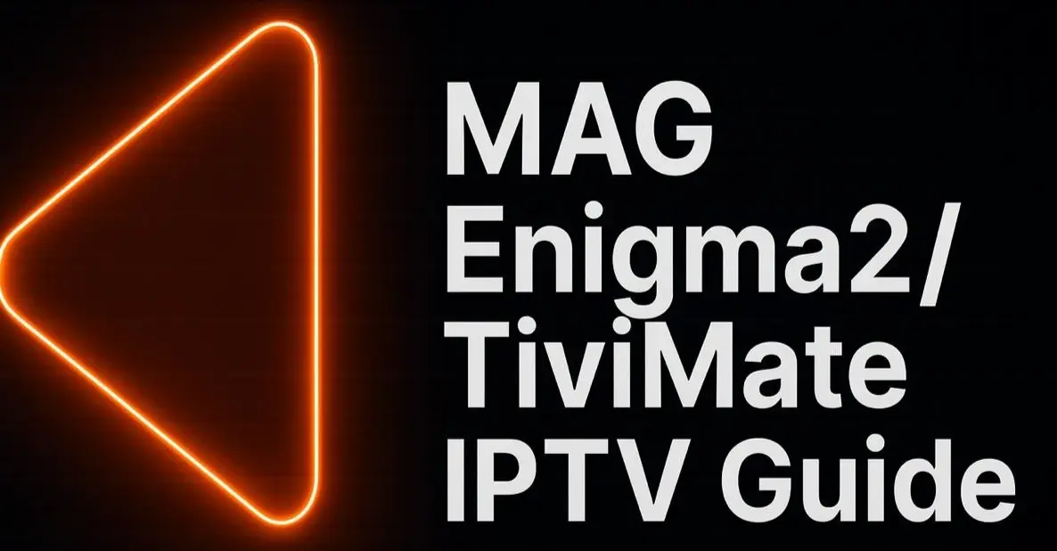 IPTV auf MAG / Enigma2 / TiviMate mit Wa